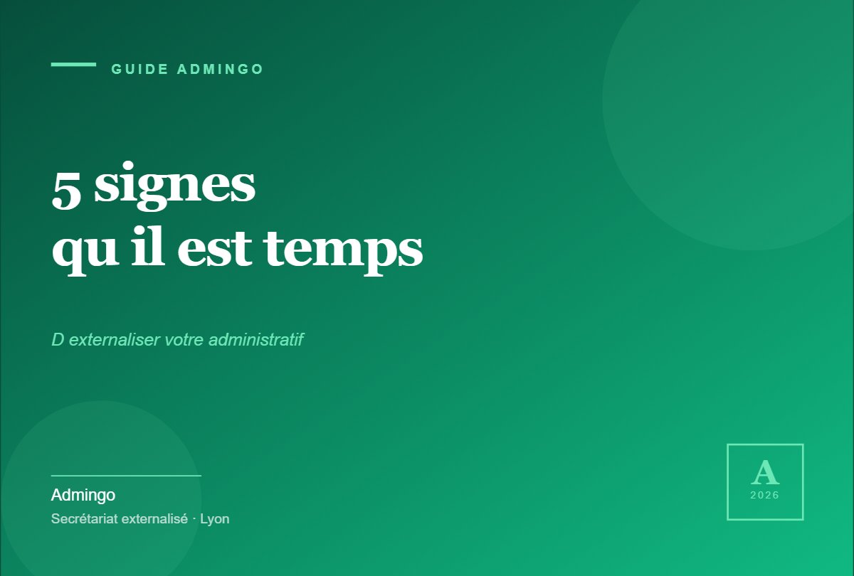 5 signes qu&rsquo;il est temps d&rsquo;externaliser votre administratif