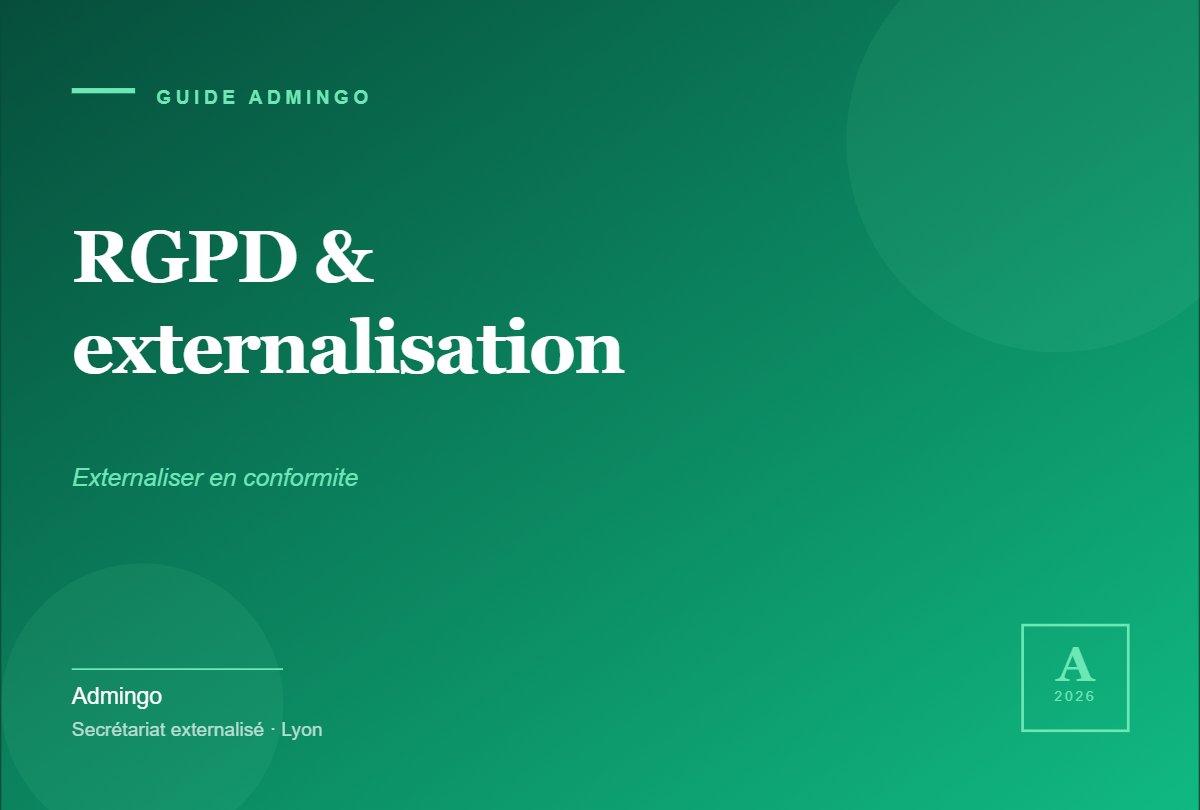 RGPD et externalisation administrative : ce qu&rsquo;il faut savoir